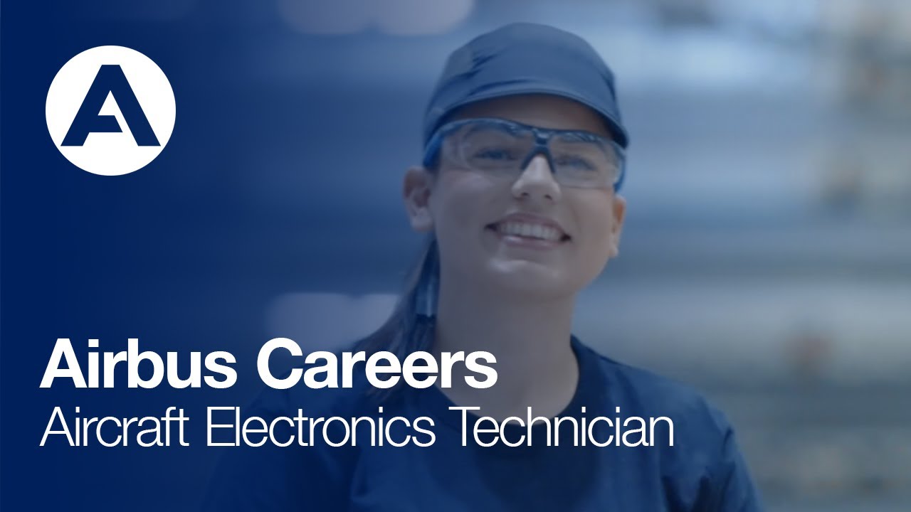 Airbus Careers Aircraft Electronics Technician